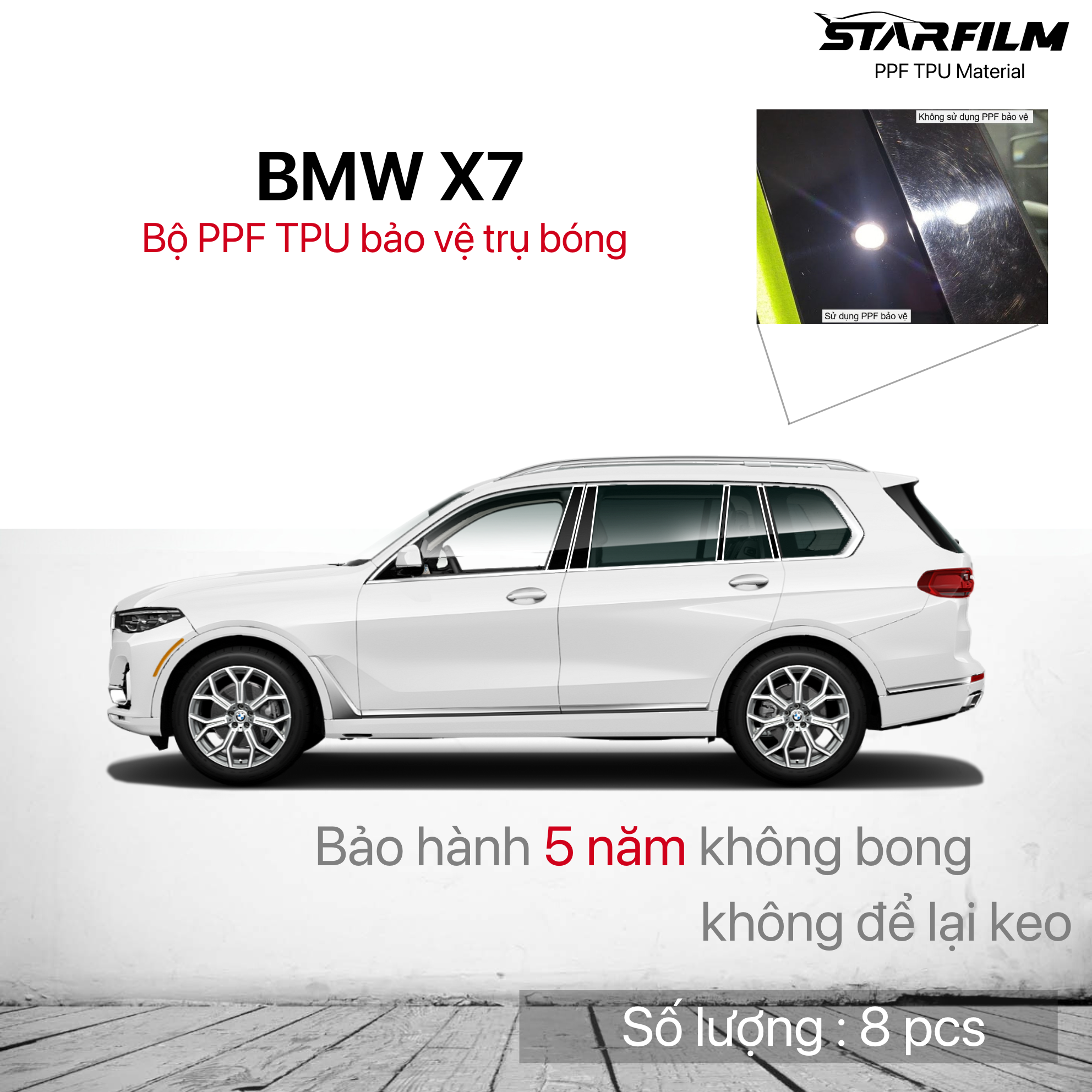 BMW X7 2020-2021 bộ PPF bảo vệ chống xước trụ bóng STARFILM